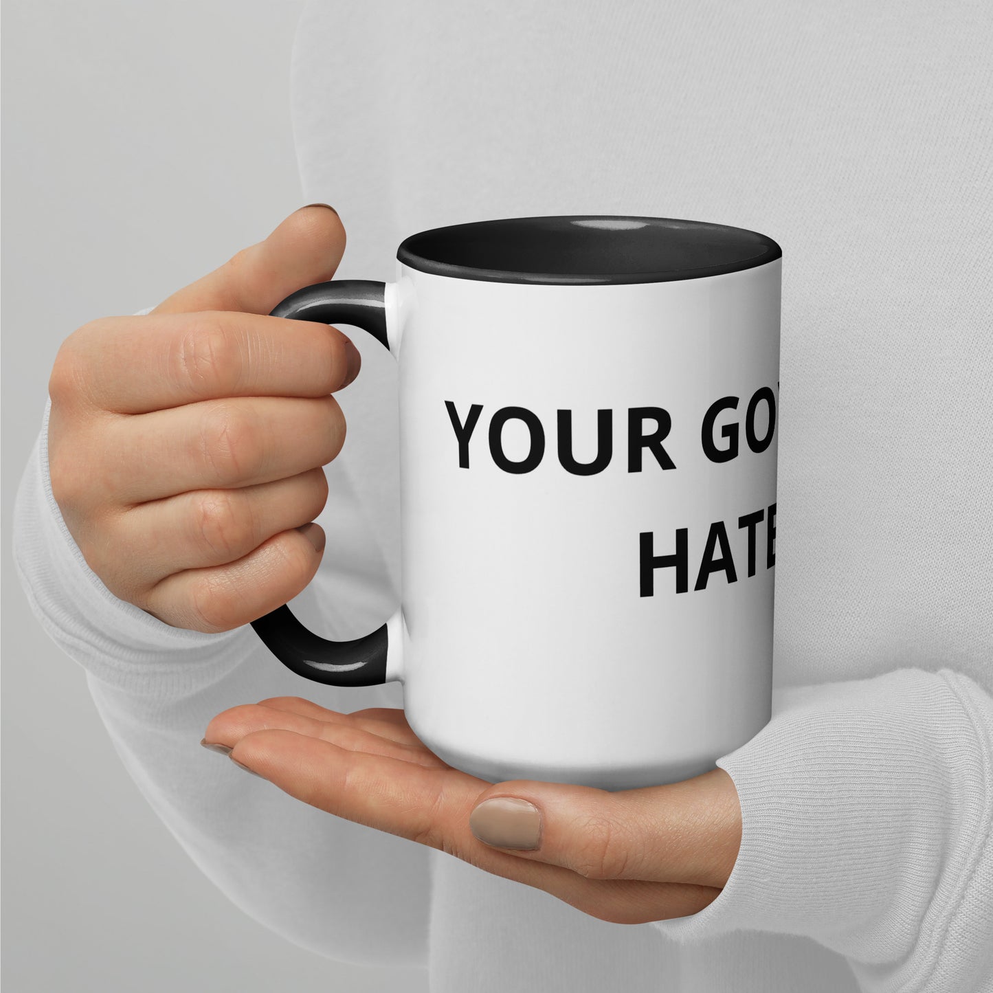 Your Government Hates You Mug
