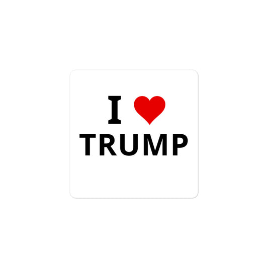 I Love Trump Bubble-free stickers