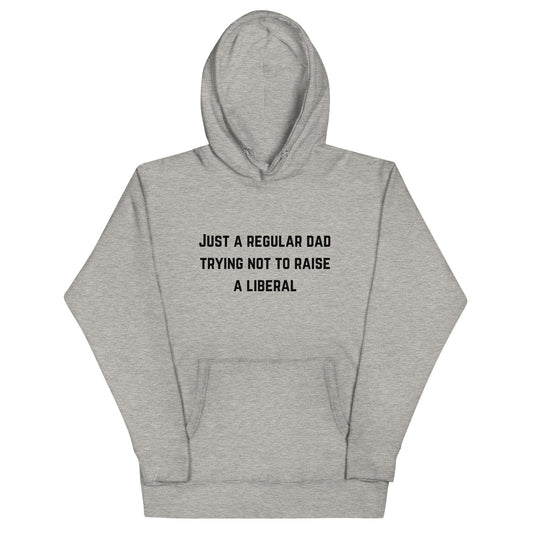 Just a Regular Dad Hoodie