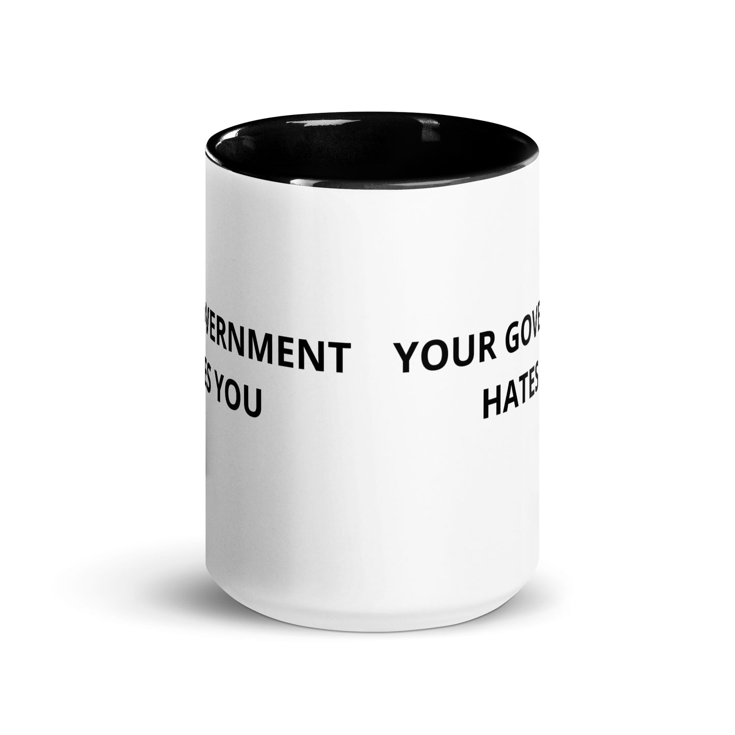 Your Government Hates You Mug