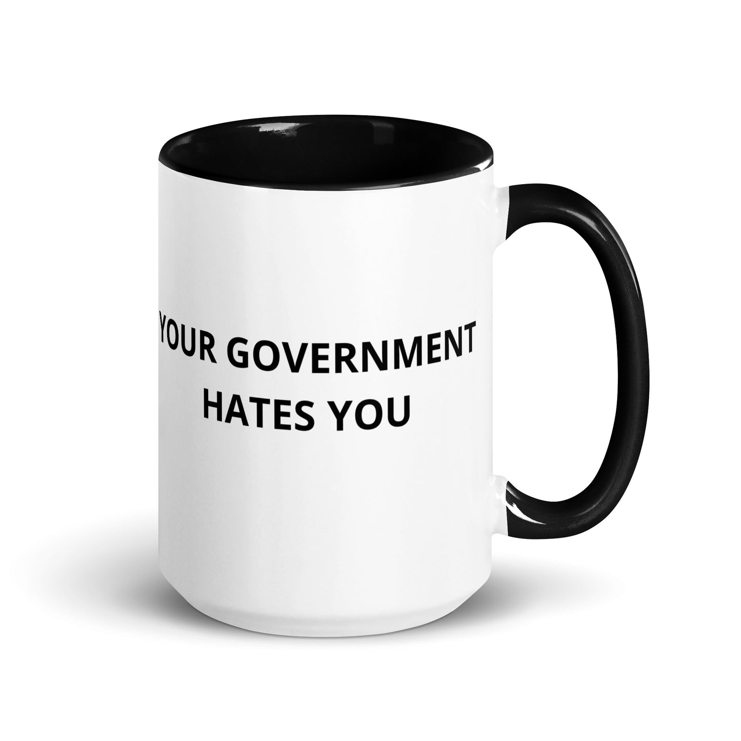 Your Government Hates You Mug